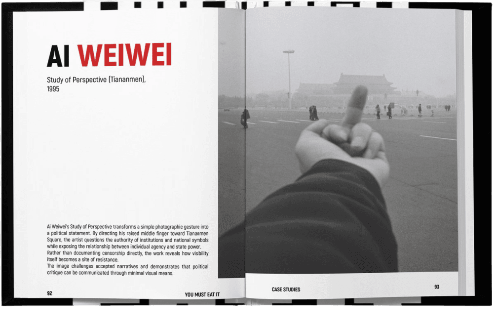 The book open at a case-study spread, pages 92 and 93. The verso sets AI in black with WEIWEI beside it in signal red, the work title Study of Perspective (Tiananmen) and 1995 on the line beneath, then a long empty middle and four short paragraphs of analysis at the foot. The recto is a full-page black-and-white photograph of a raised middle finger held up against Tiananmen Square under a flat grey sky, bleeding off the head, foot and outer edge. The running feet read 92, YOU MUST EAT IT, CASE STUDIES, 93.